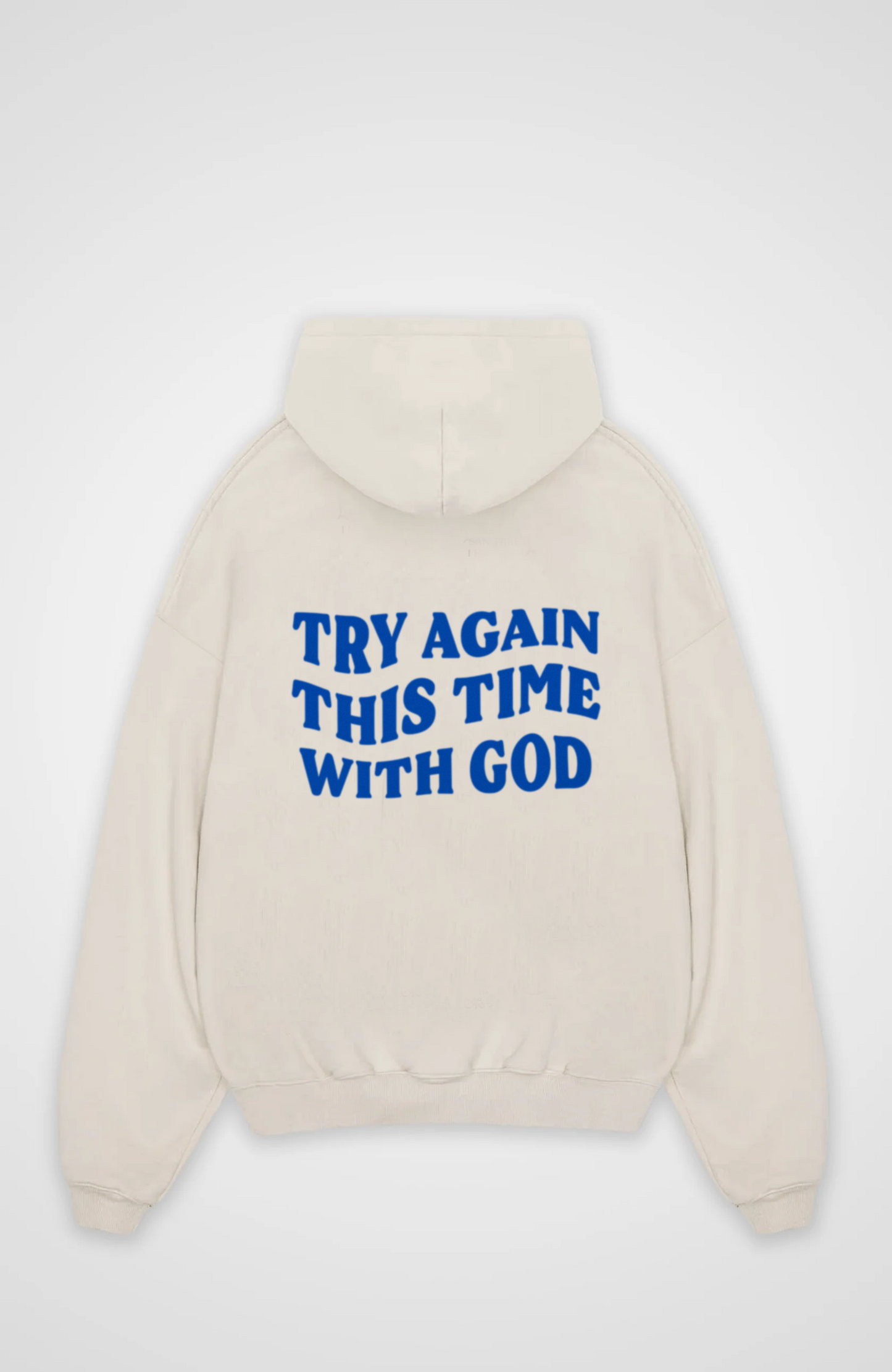 Try again this time with God Oversized Hoodie