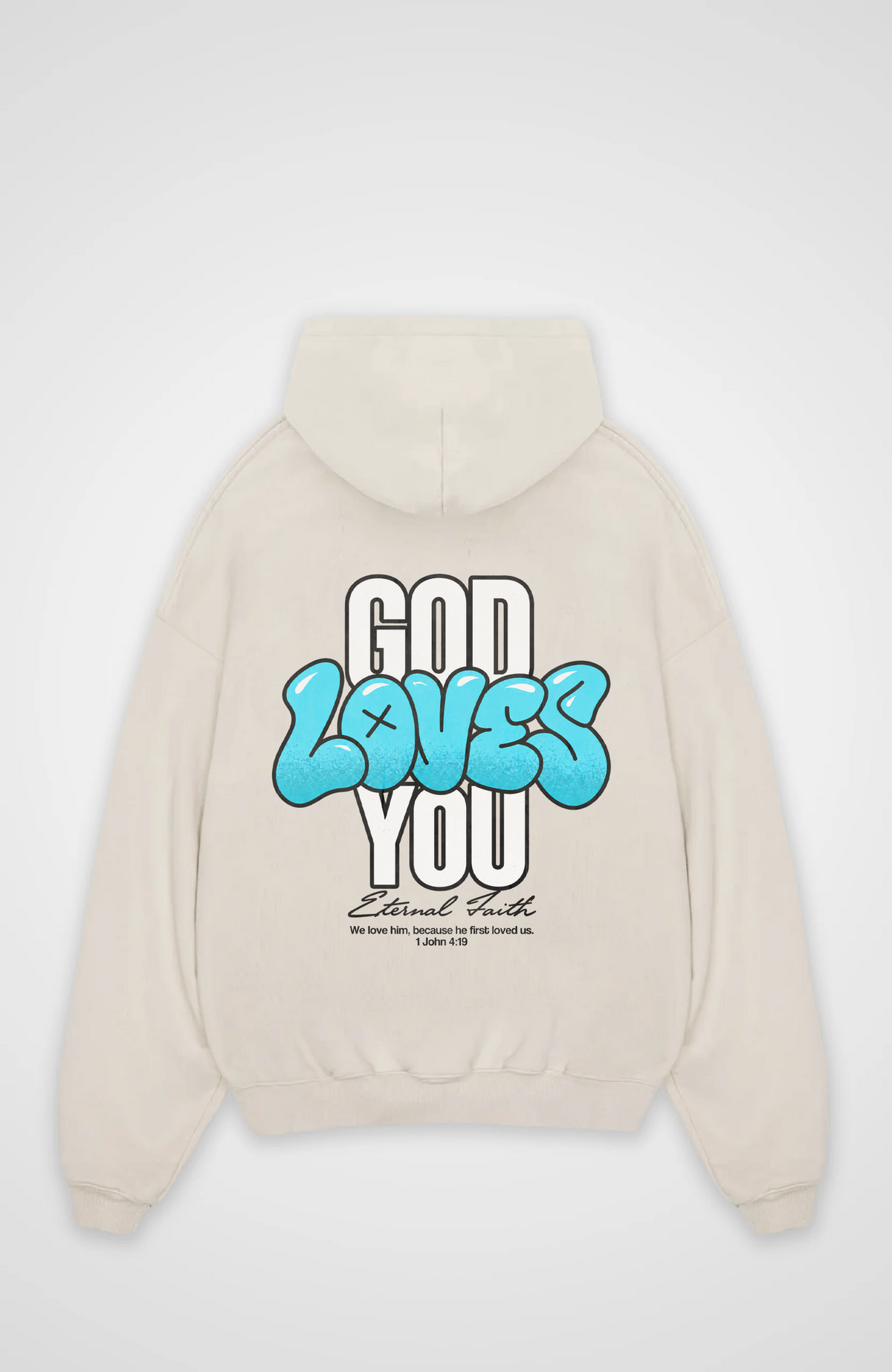 God loves you Oversized Hoodie