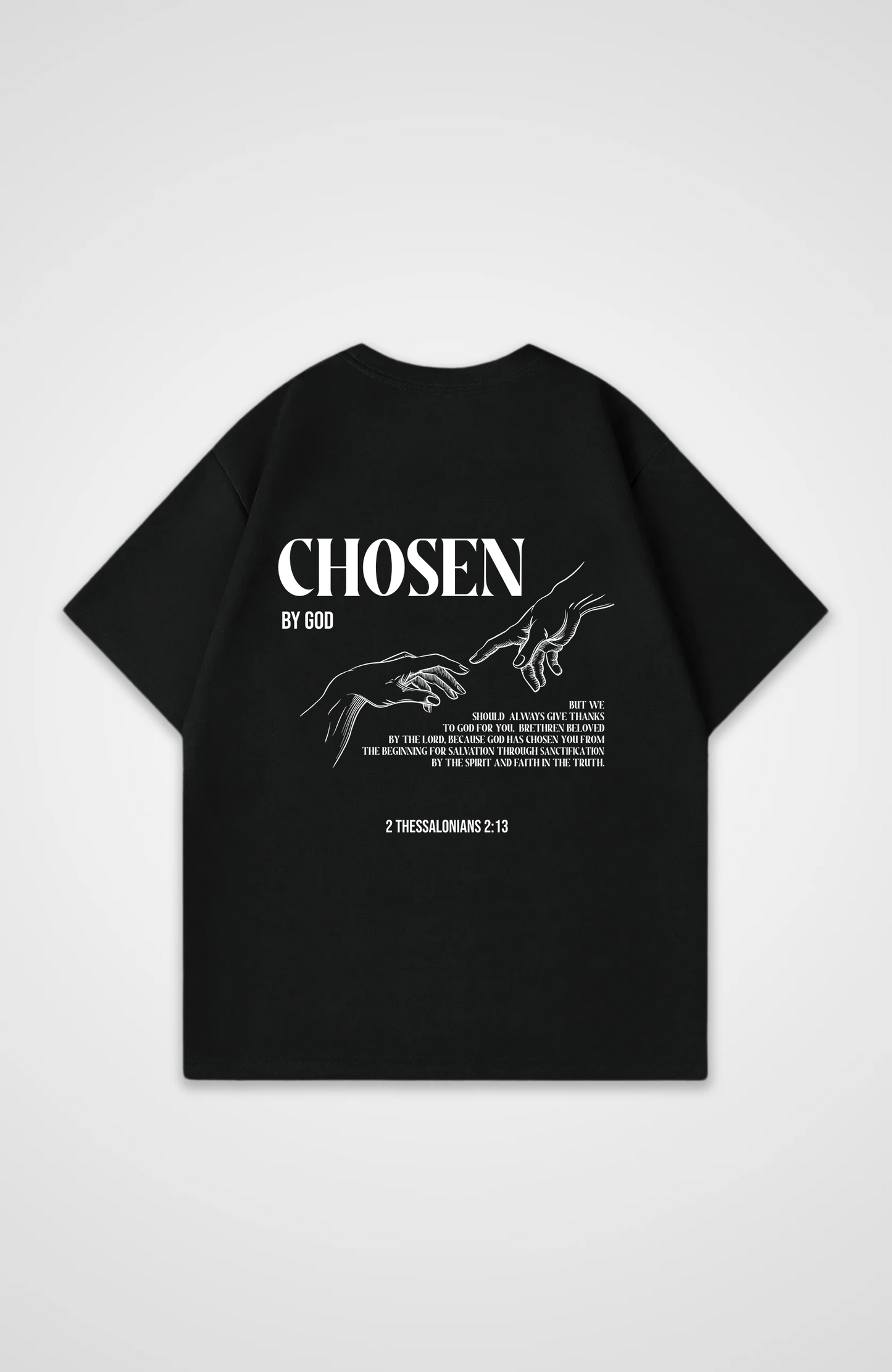 Gekozen door God Oversized shirt