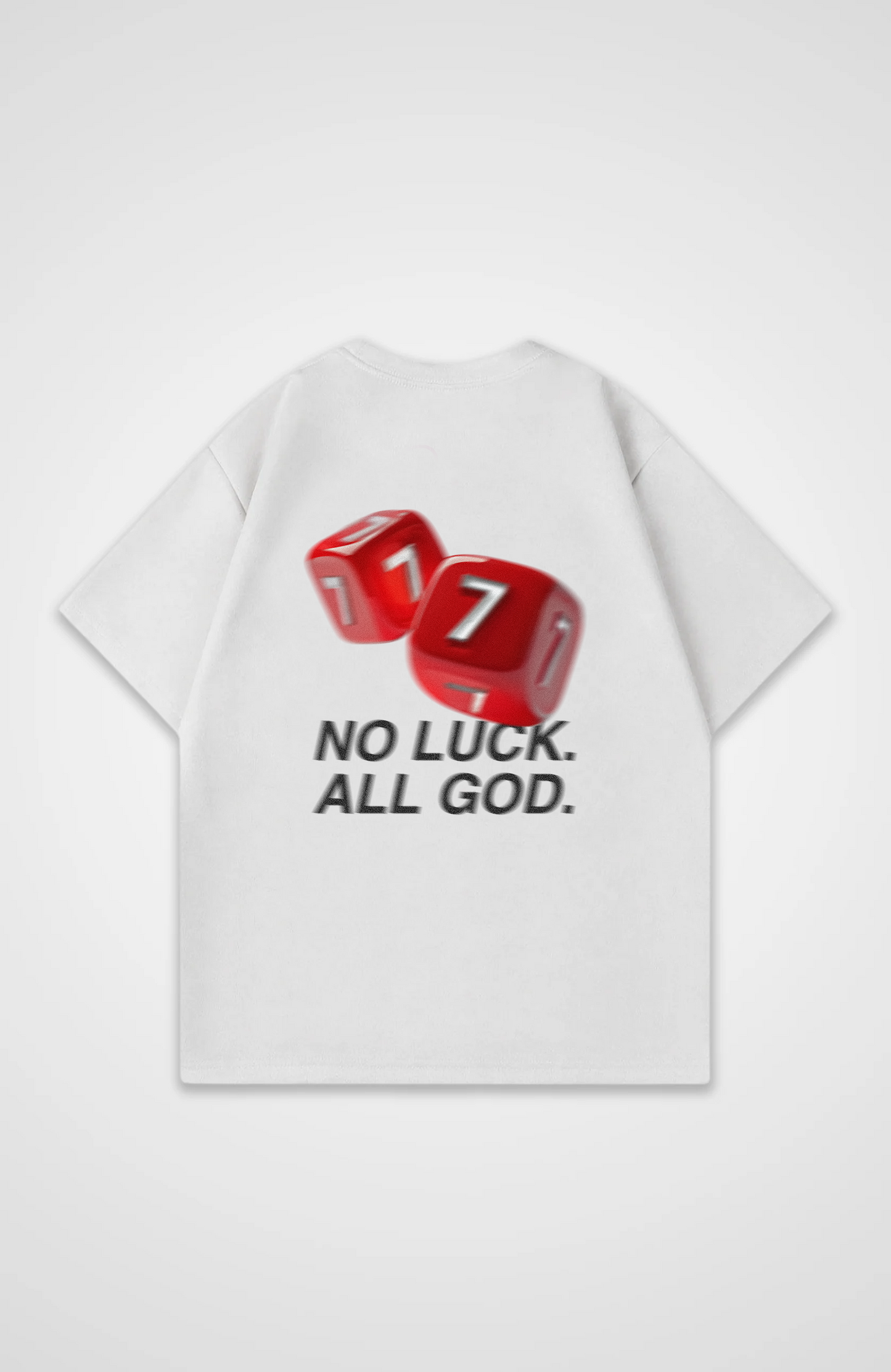 No luck all God Oversized Shirt