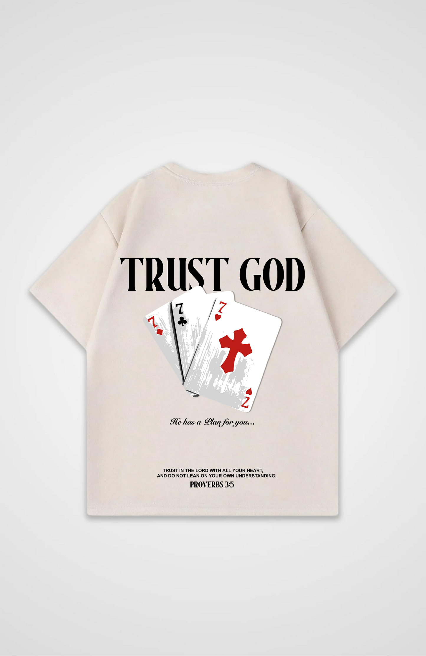 Trust in God Karten Oversized Shirt