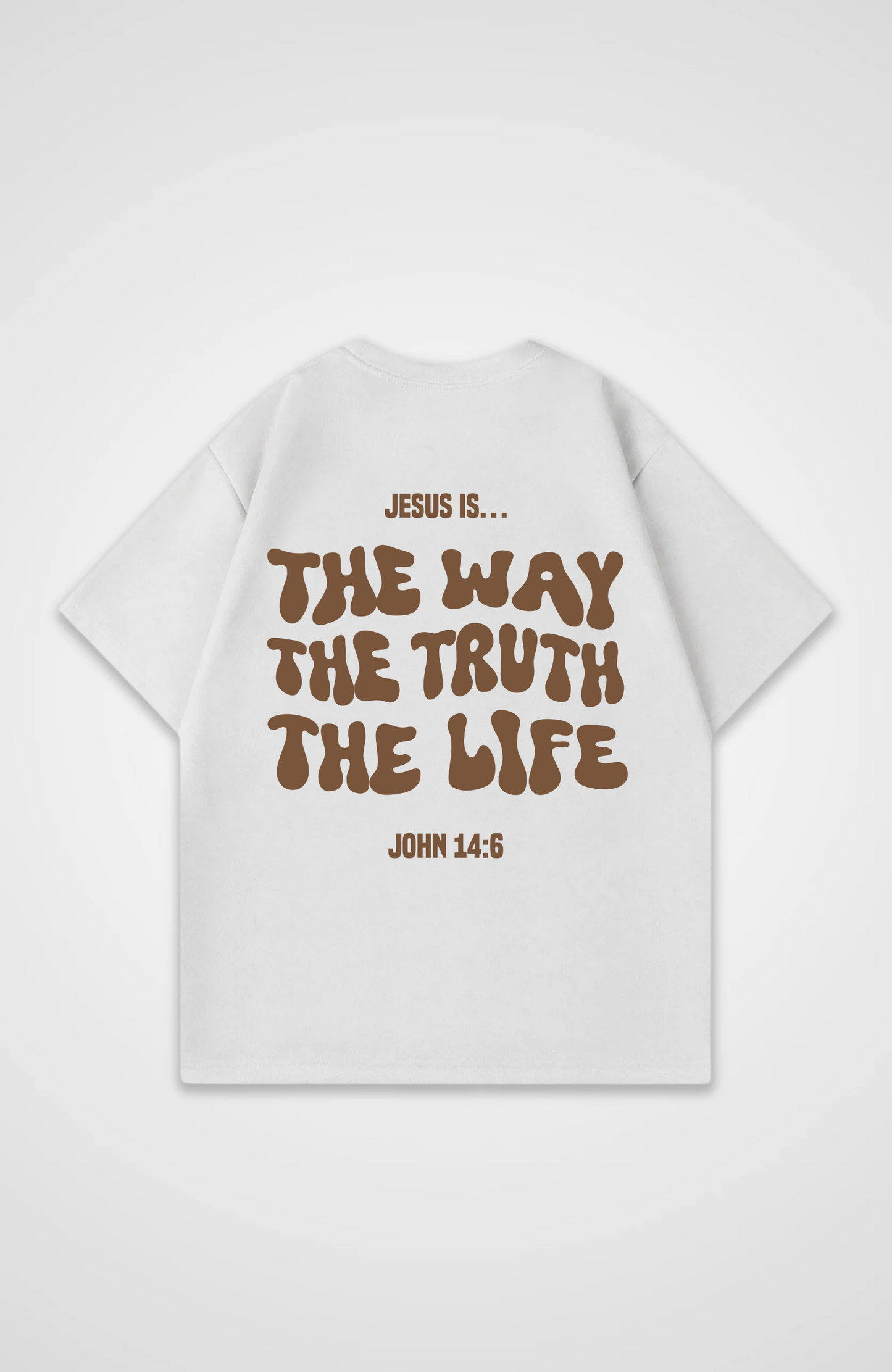 Jesus is the Way... Braun Oversized Shirt