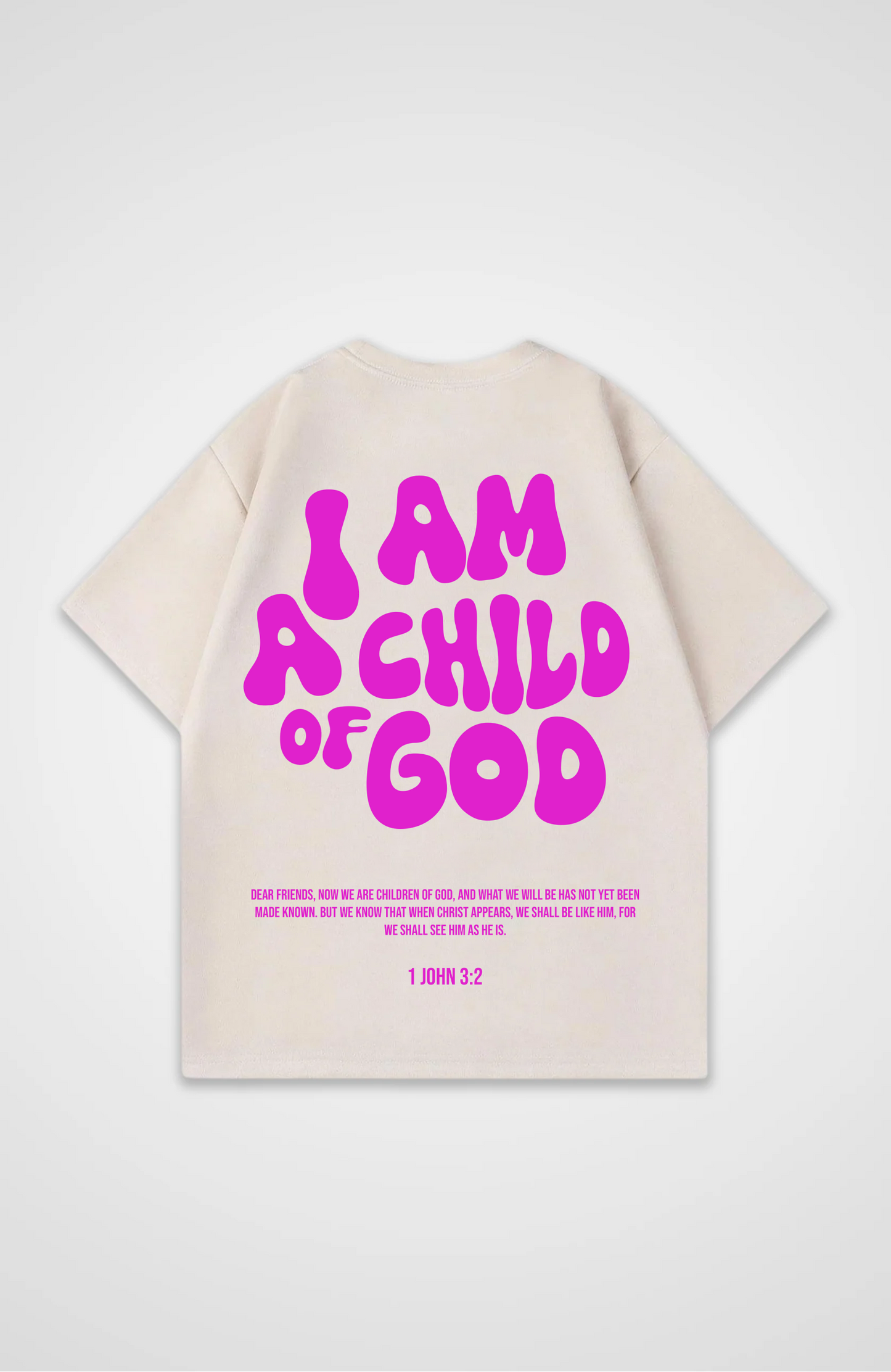 Im a Child of God Pink Oversized Shirt