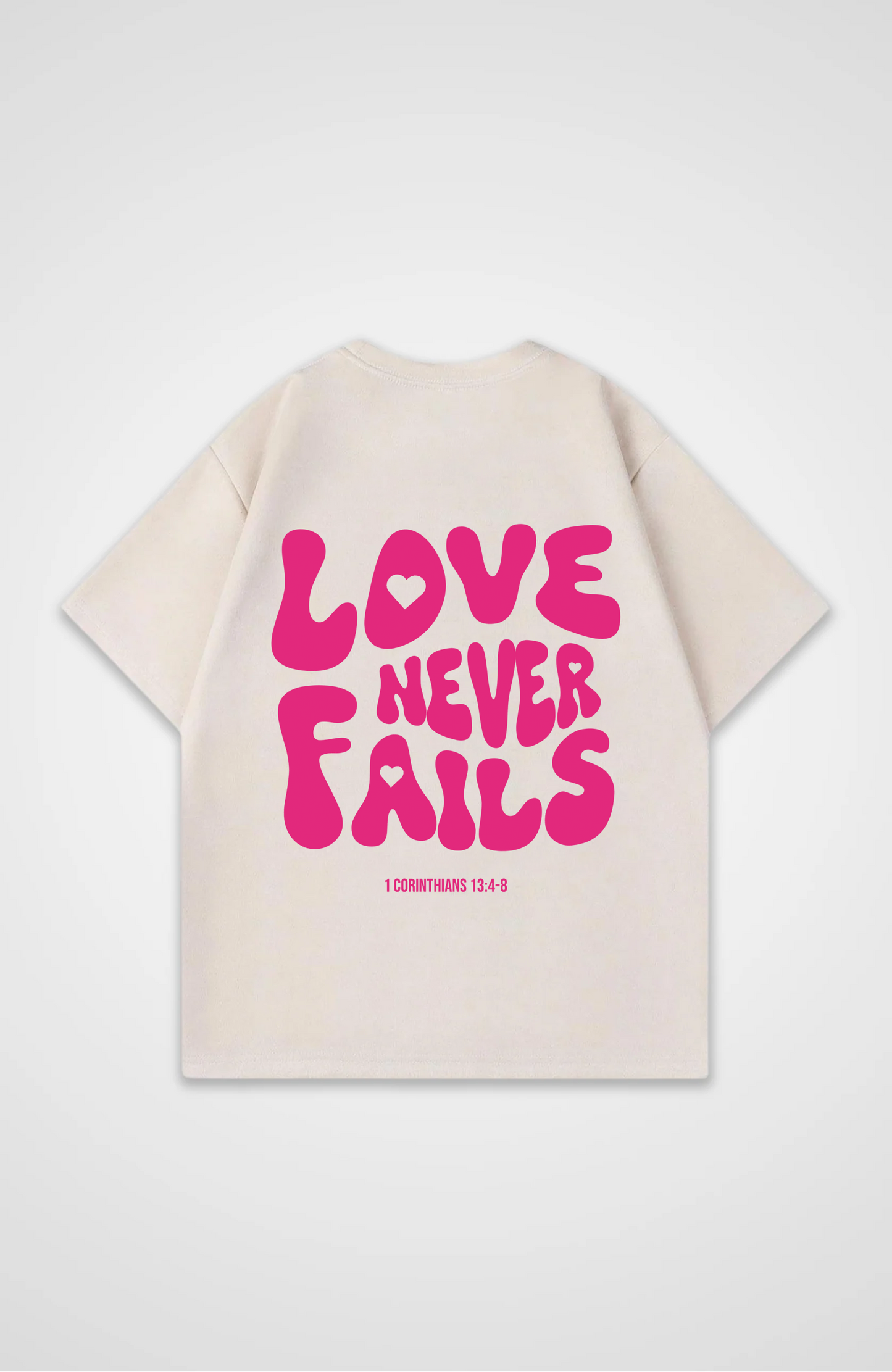 Love Never Fails Pink Oversized Shirt