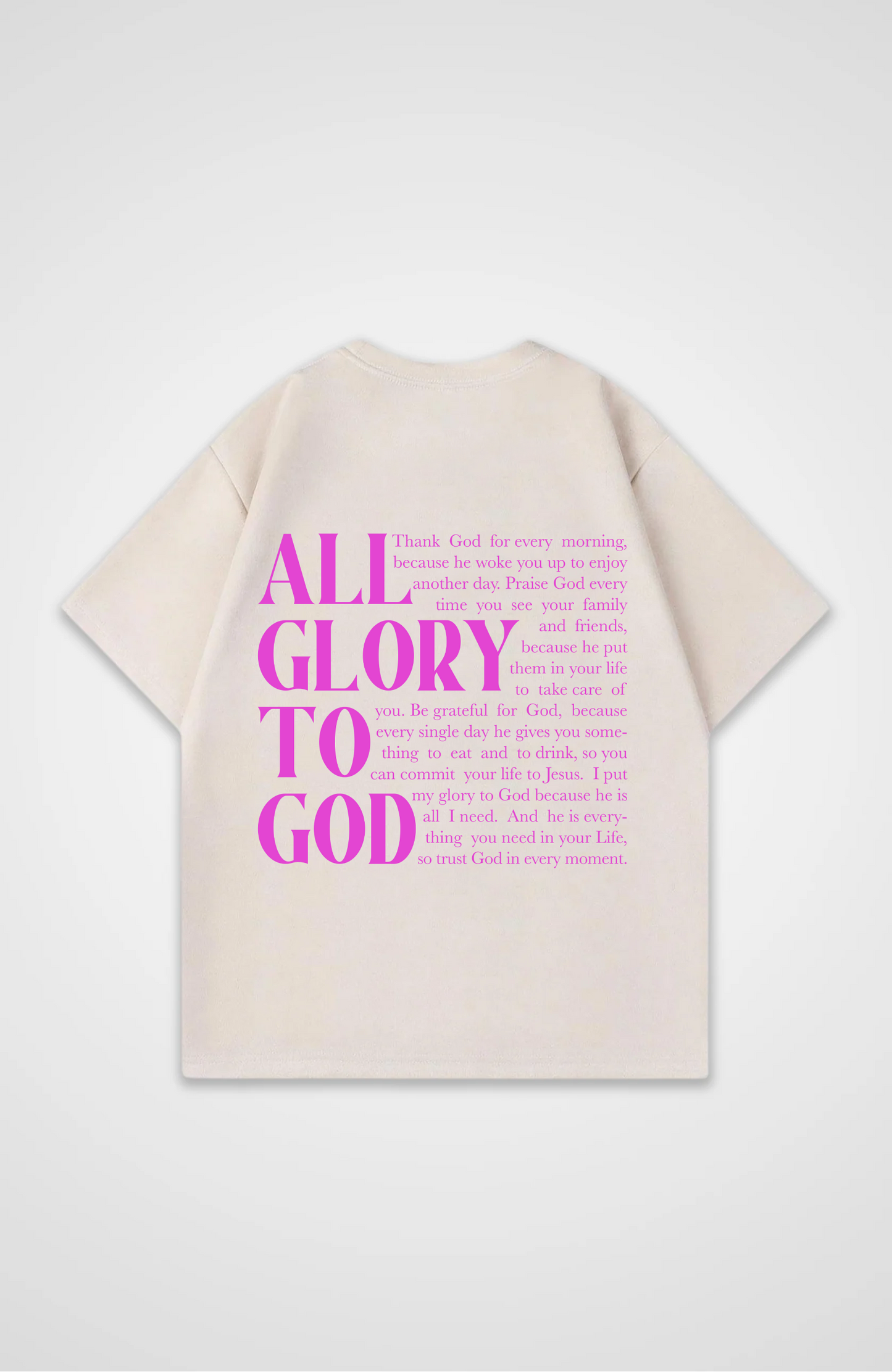 All for his Glory Text Pink Oversized Shirt