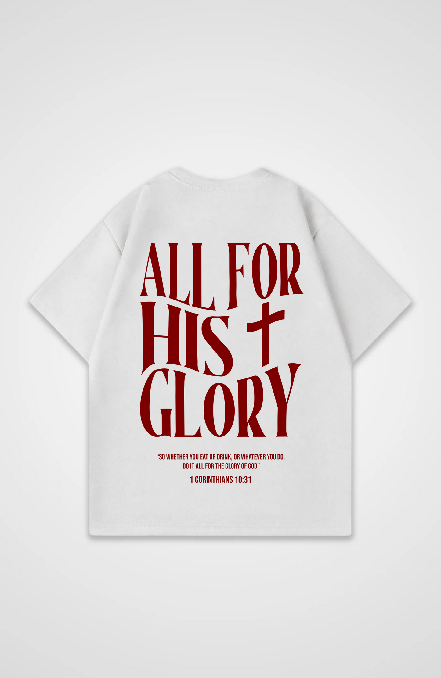 All for his Glory (2.0) Weinrot Oversized Shirt