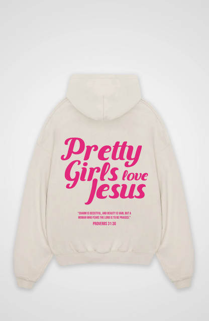 Pretty Girls Love Jesus Oversized Hoodie