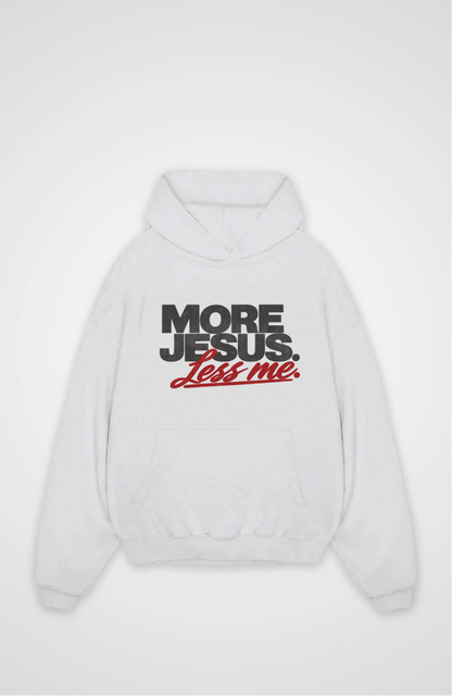 More Jesus less me Oversized Hoodie