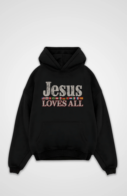 Jesus loves all Oversized Hoodie
