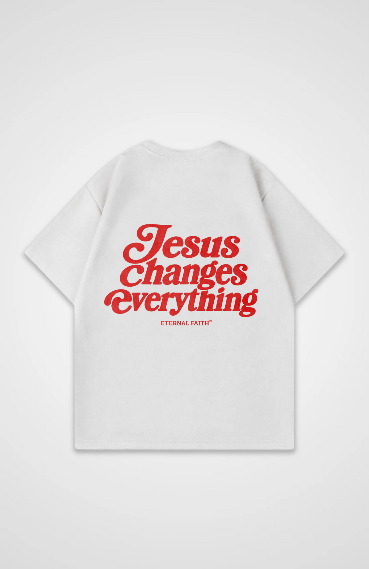 Jesus changes everything Oversized Shirt