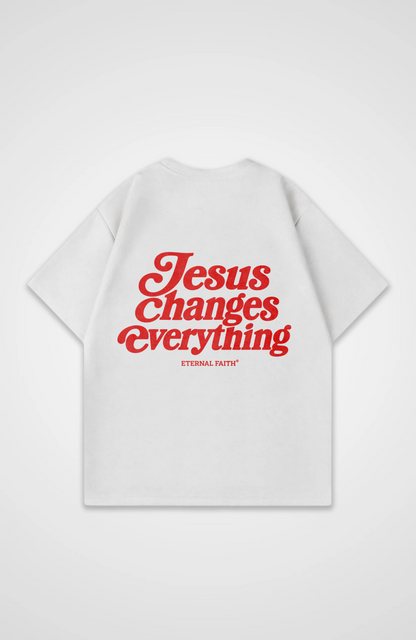 Jesus changes everything Oversized Shirt