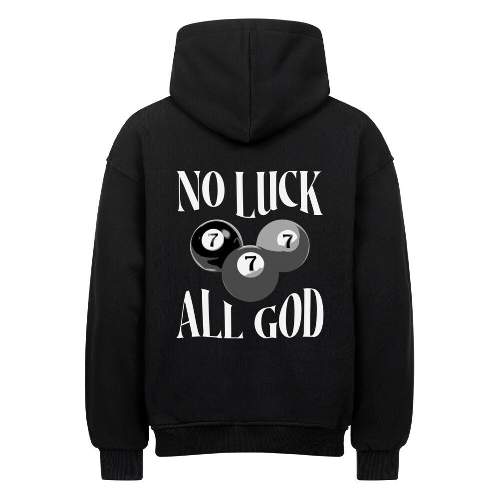 No Luck All God Billiard Oversized Hoodie Eternal Faith