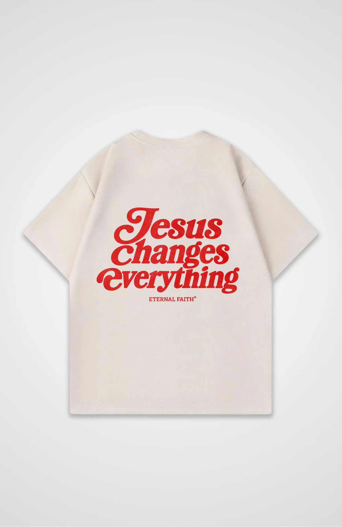 Jesus changes everything Oversized Shirt