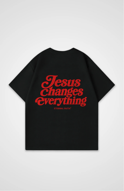 Jesus changes everything Oversized Shirt