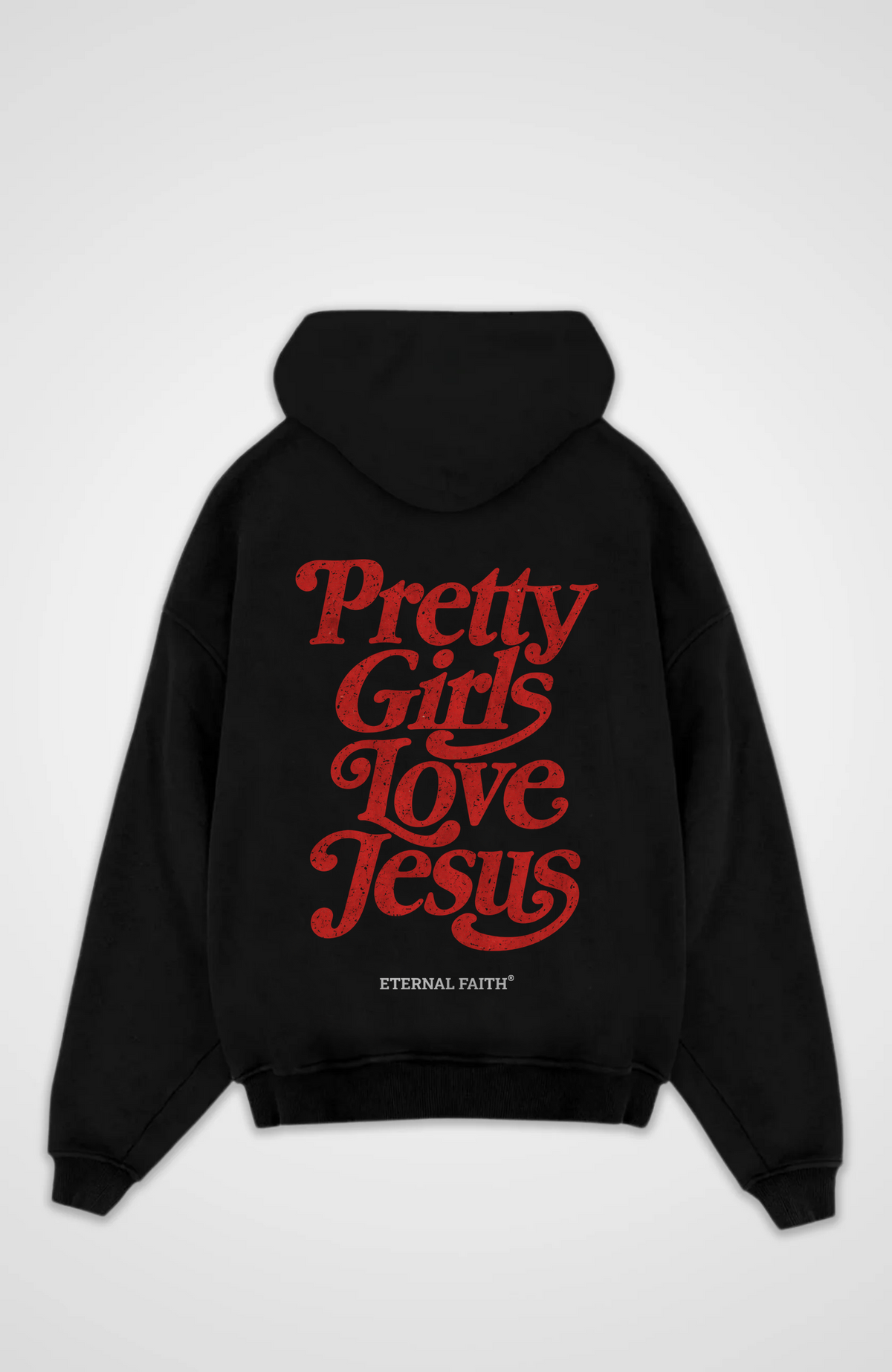 Pretty girls love jesus Oversized Hoodie