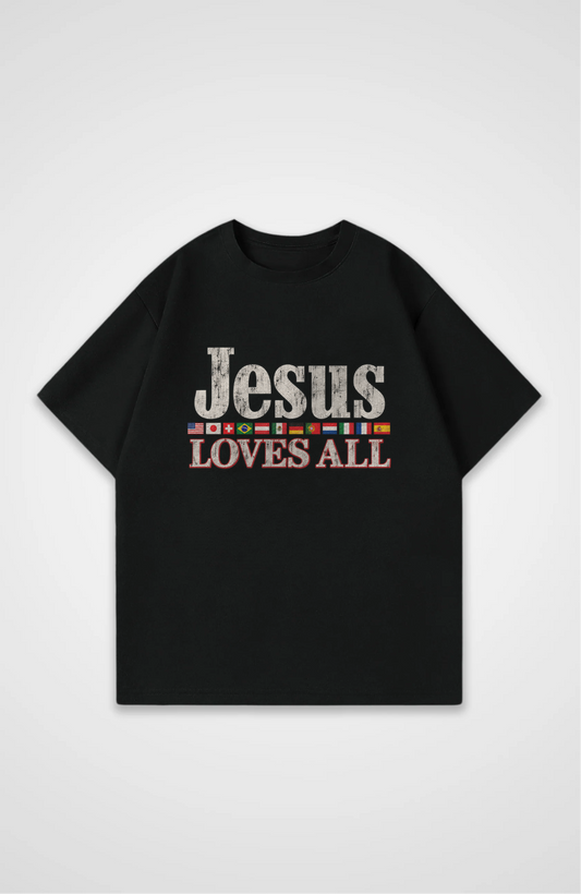 Jesus loves all Oversized Shirt
