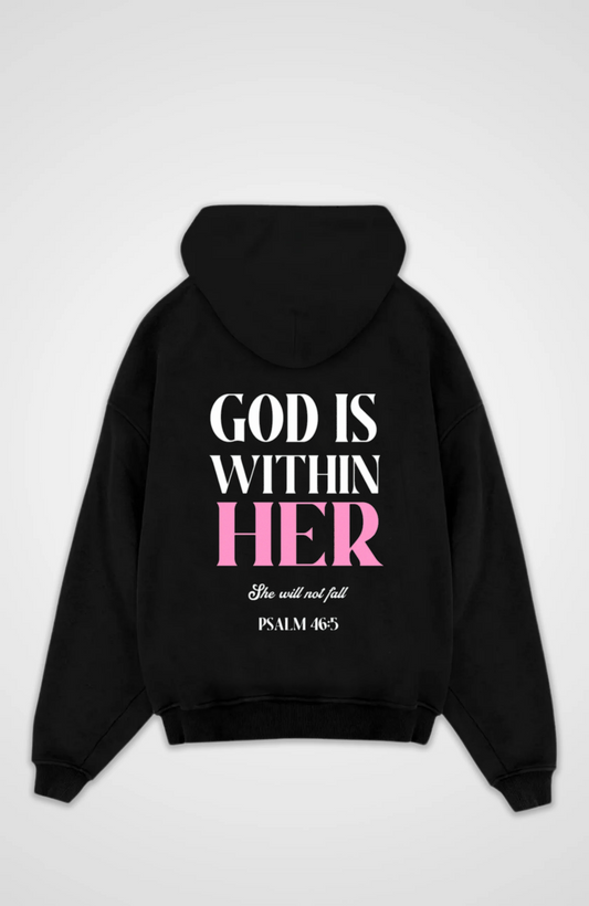 God is within her Oversized Hoodie