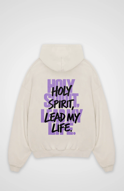 Holy Spirit lead my Life Oversized Hoodie