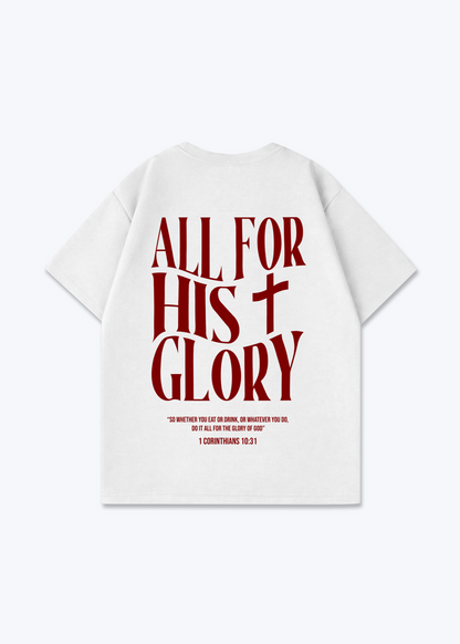 All for his Glory Oversized Shirt - White Back (Designed)