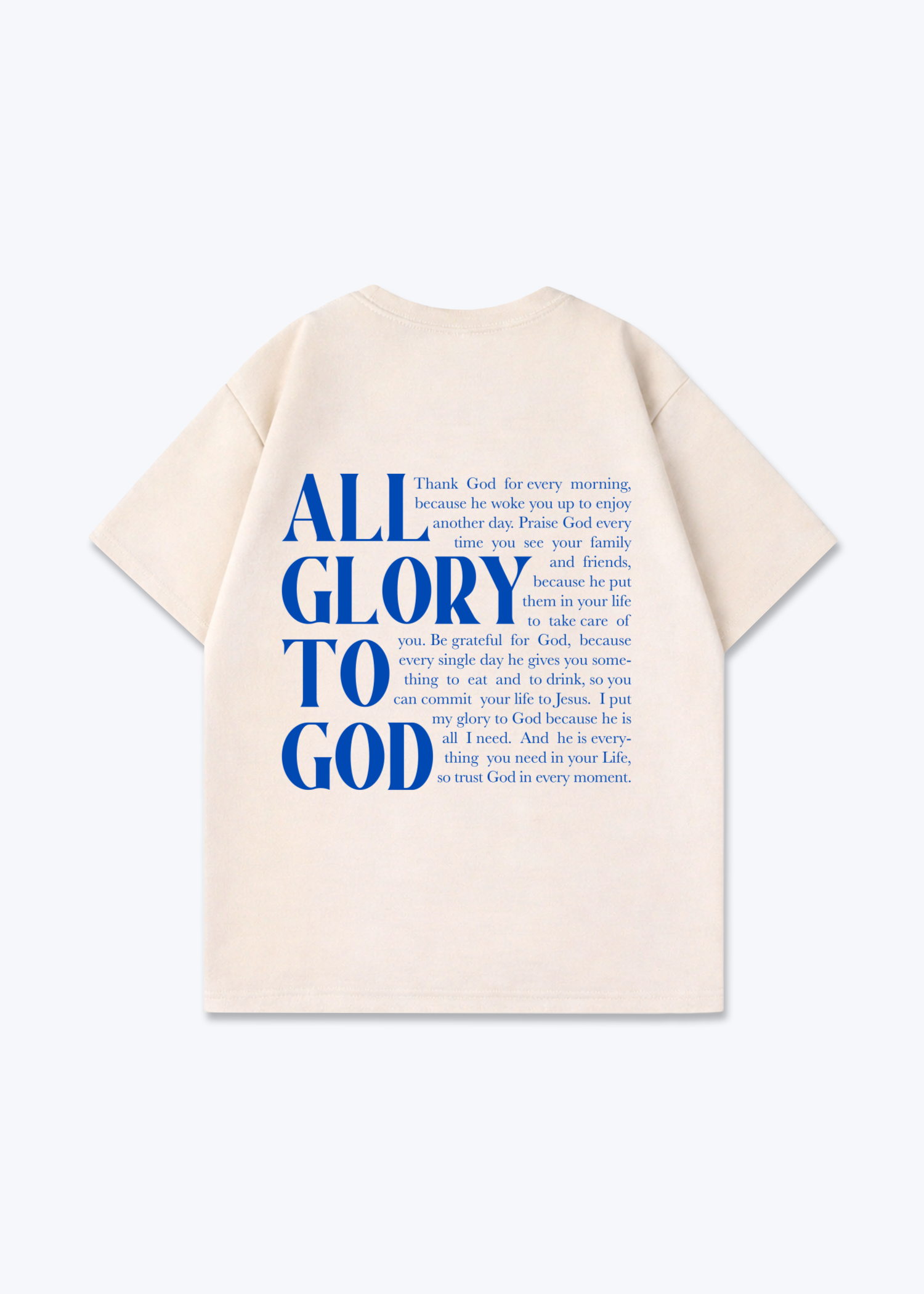 All Glory to God Oversized Shirt - Beige Back (Designed)