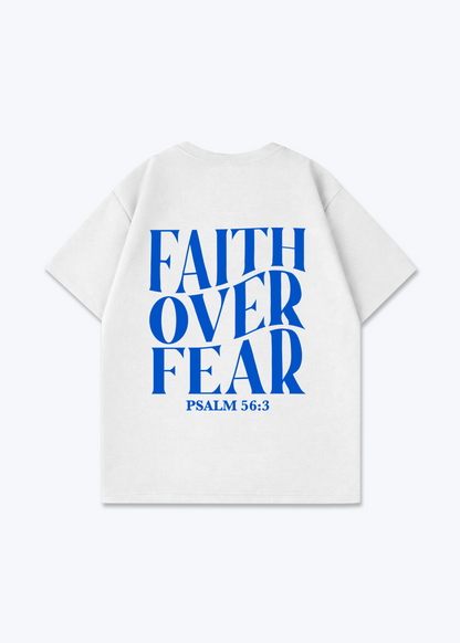 Faith over Fear Oversized Shirt - White Back (Designed)