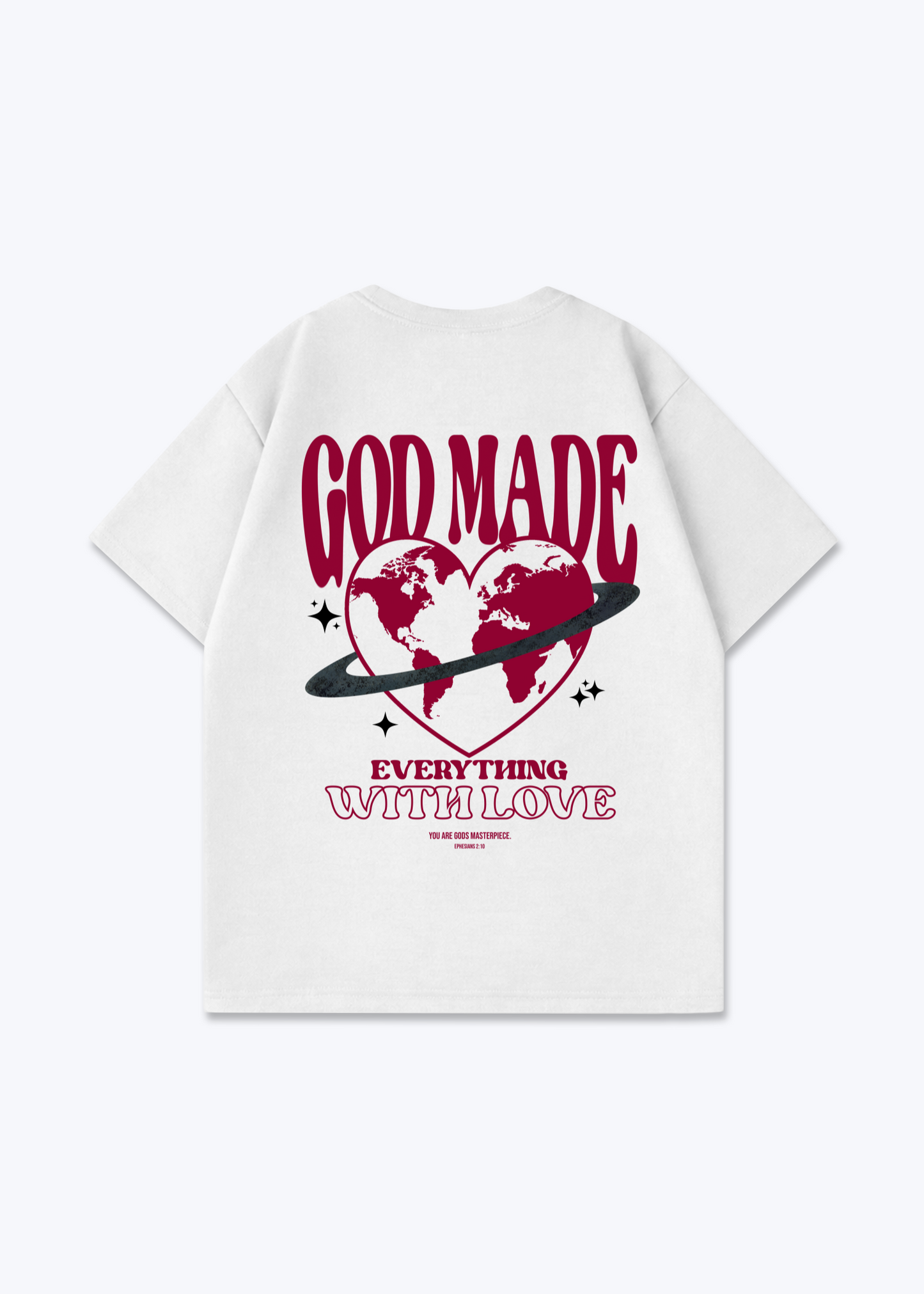 God Made Oversized Shirt - White Back (Designed)