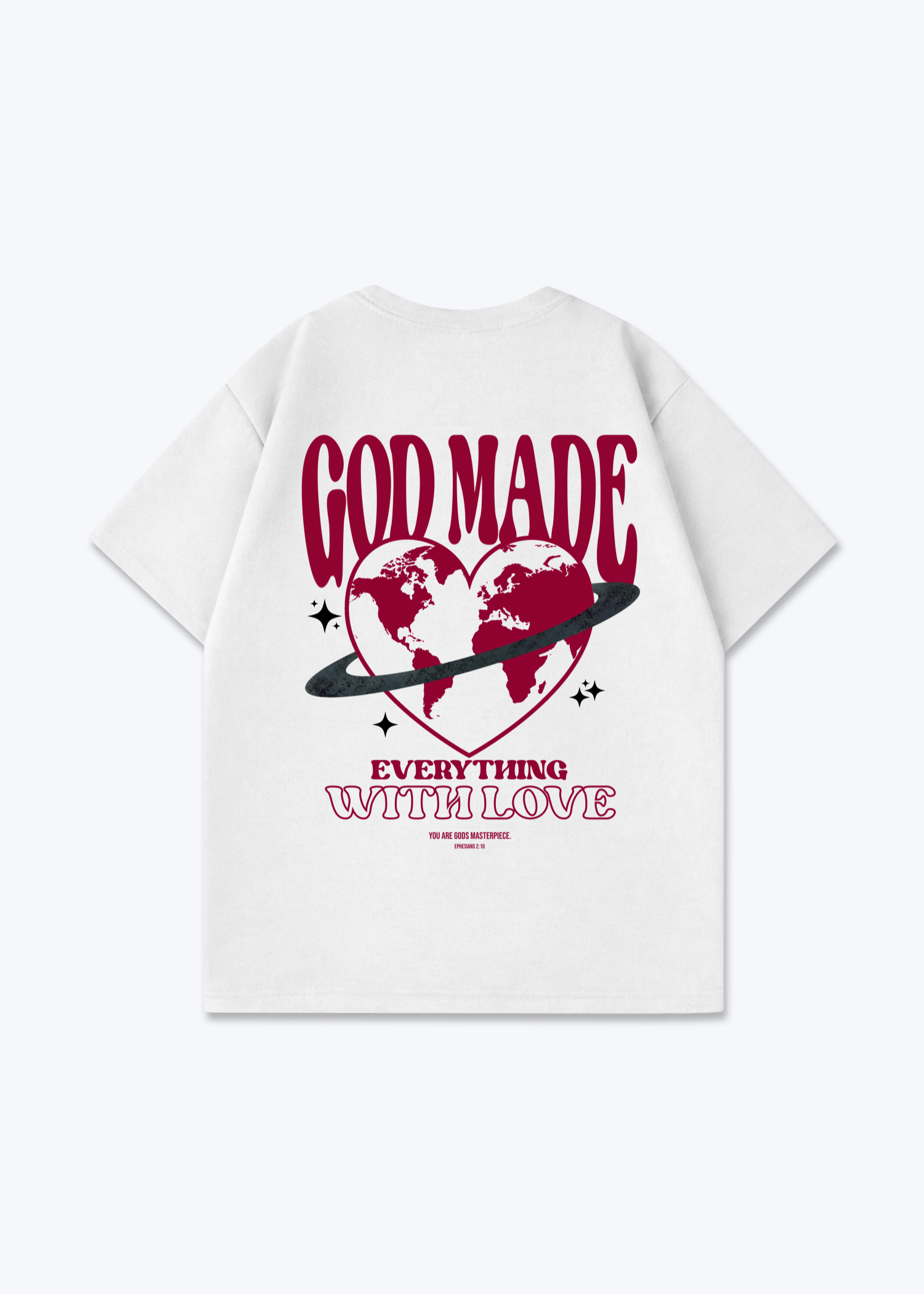 God Made Oversized Shirt - White Back (Designed)