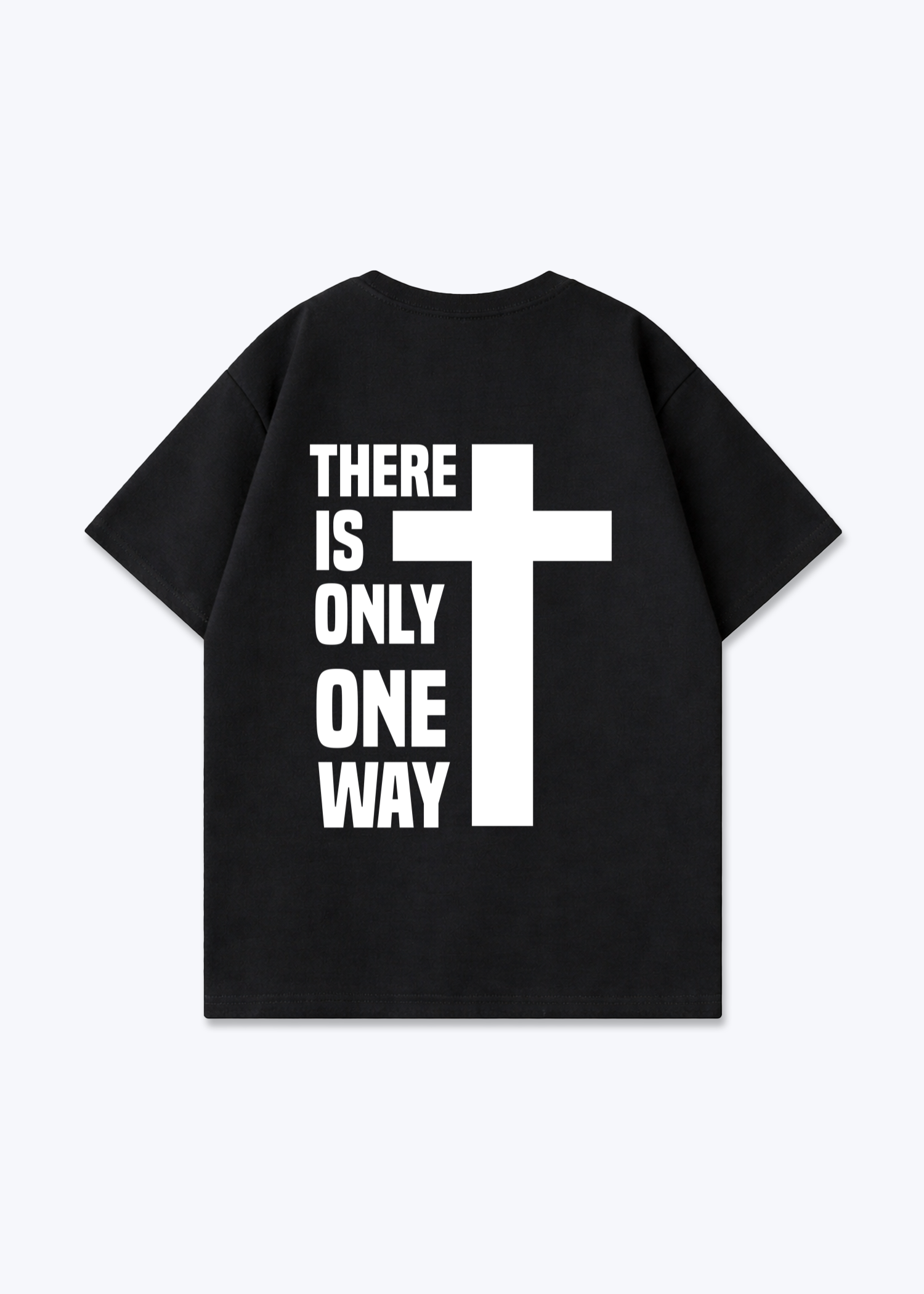 There is only one Way Oversized Shirt - Black Back (Designed)