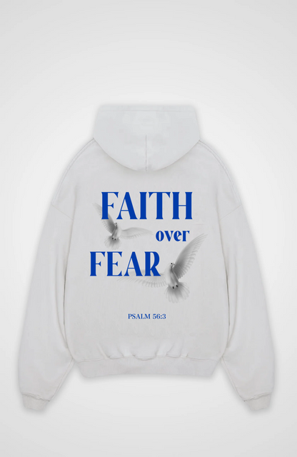Faith over Fear Oversized Hoodie - White Back (Designed)