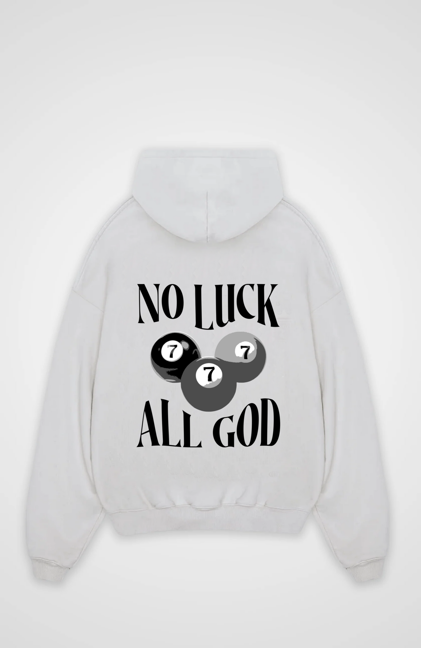 No luck all God Oversized Hoodie - White Back (Designed)
