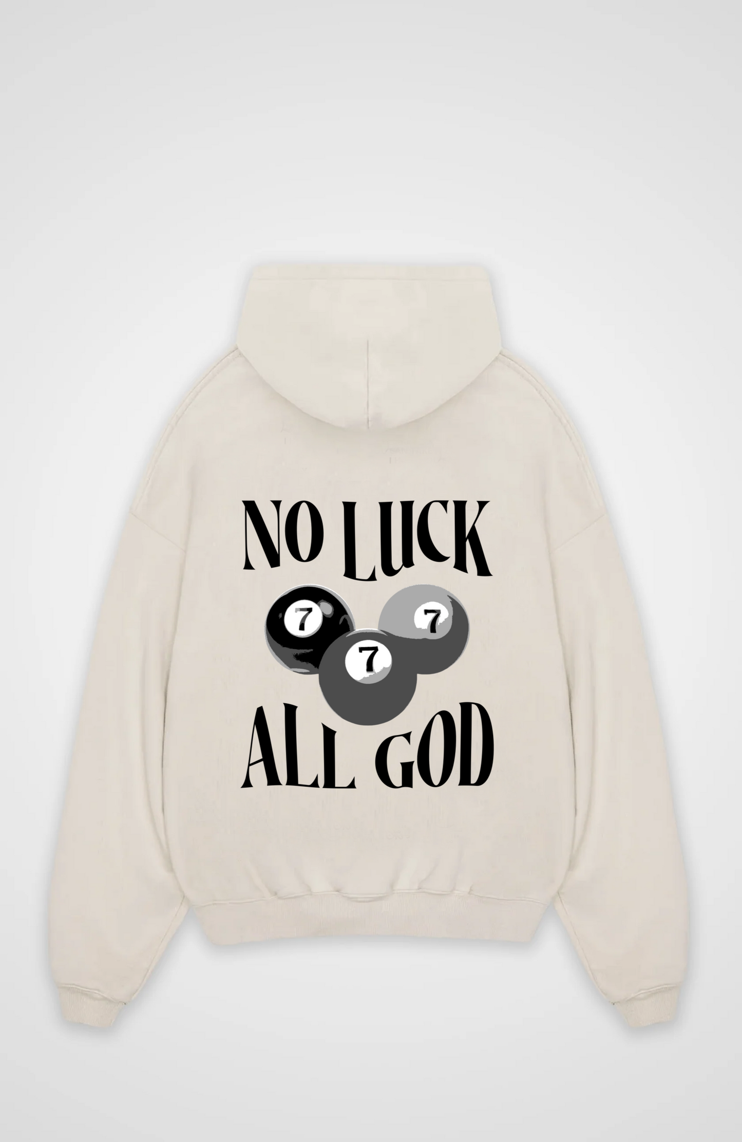 No luck all God Oversized Hoodie - Beige Back (Designed)