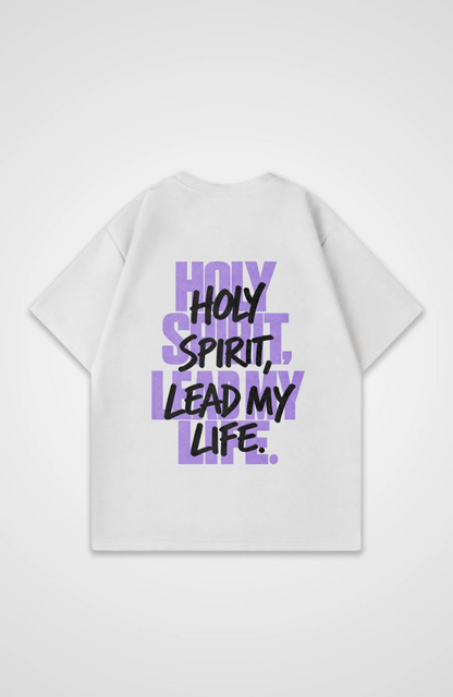Holy spirit lead my life Oversized Shirt