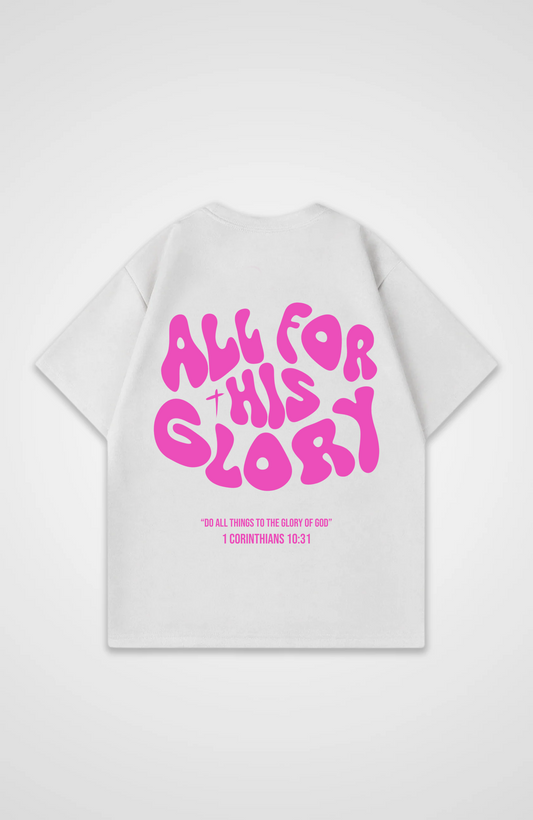 All for his Glory Pink Oversized Shirt