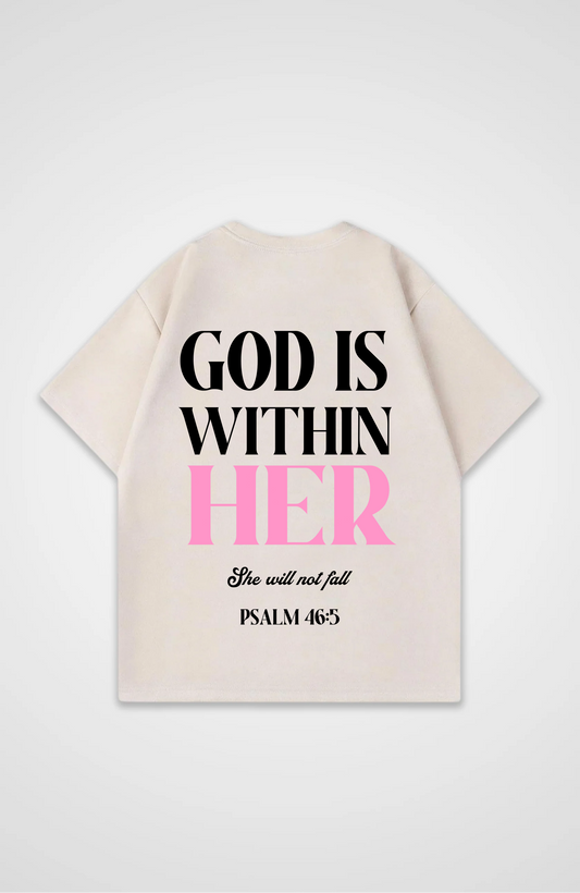 God is within her Oversized Shirt