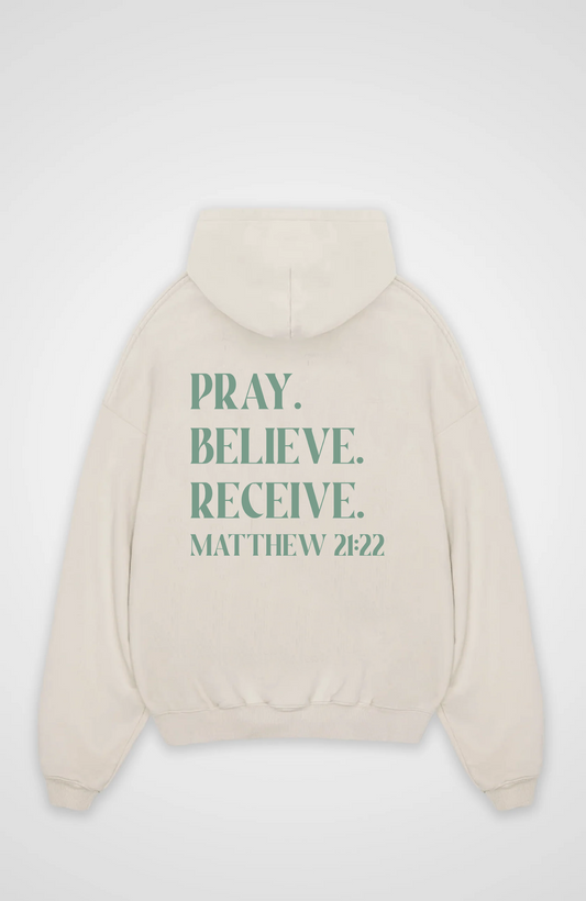 Bid, geloof, ontvang een oversized hoodie
