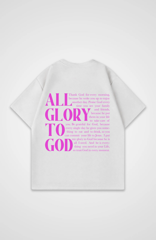 All for his Glory Text Pink Oversized Shirt