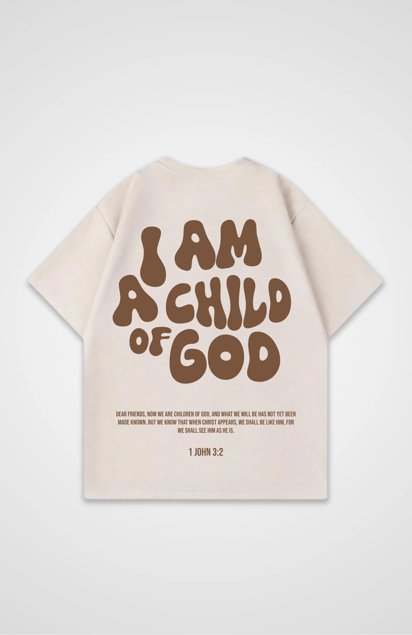 Im a Child of God Braun Oversized Shirt