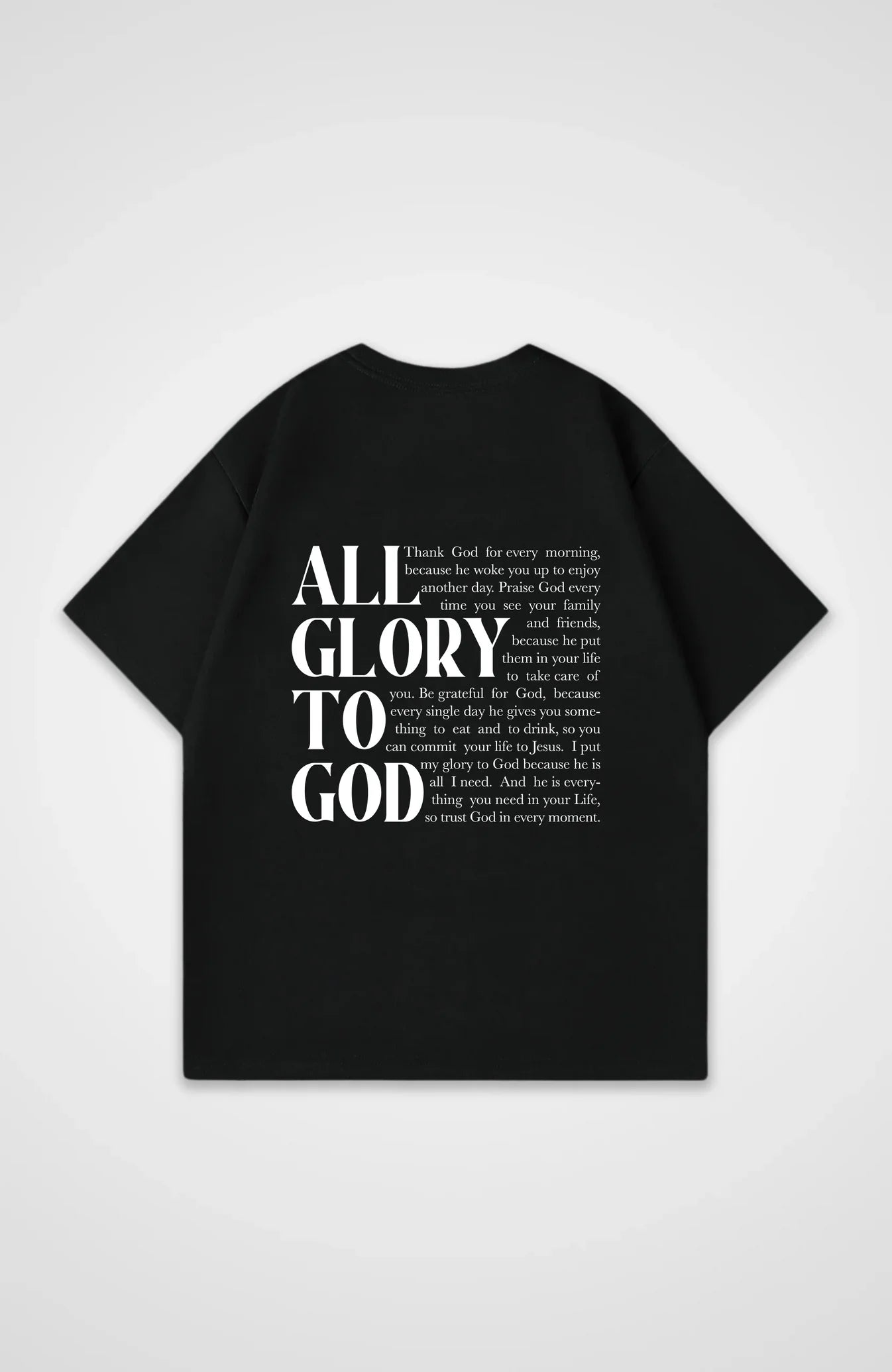 All Glory to god Oversize Shirt