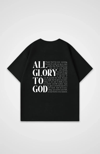 All Glory to god Oversize Shirt